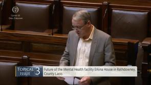 WATCH:  Laois TD raises proposed closure of Rathdowney Erkina House raised in Dáil 