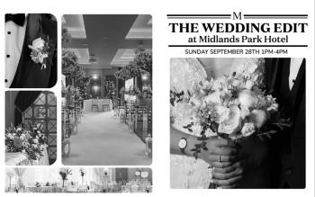 You’re warmly invited to The Wedding Edit at Midlands Park Hotel