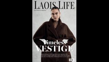 Coming soon! Pick up the latest edition of Laois Life magazine