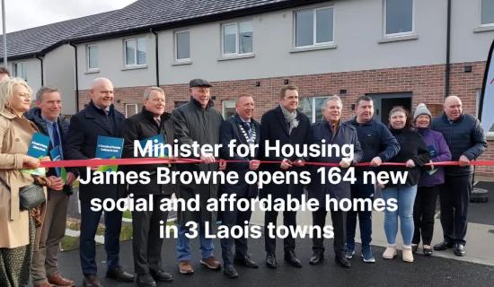 WATCH: Over 160 new Laois homes opened by Minister for Housing James Browne 