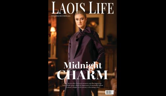 Coming soon! Pick up the latest edition of Laois Life magazine