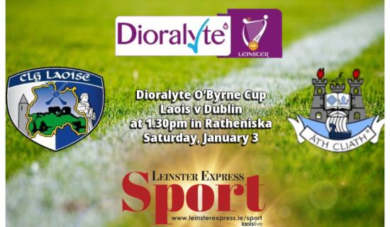 LIVE UPDATES: Laois GAA footballers take on Dublin in O'Byrne Cup in Ratheniska