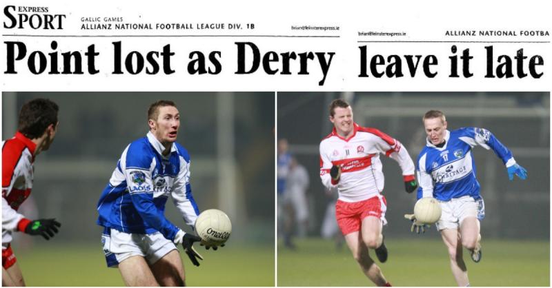 Remember When (2007): Point lost for Laois footballers as Derry leave it late