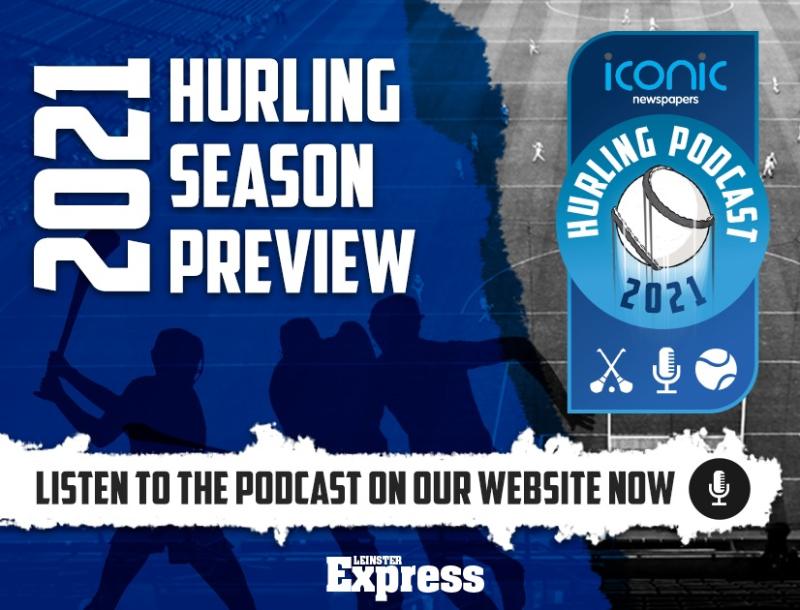 WATCH: Iconic Newspapers 2021 GAA Hurling Season Preview podcast