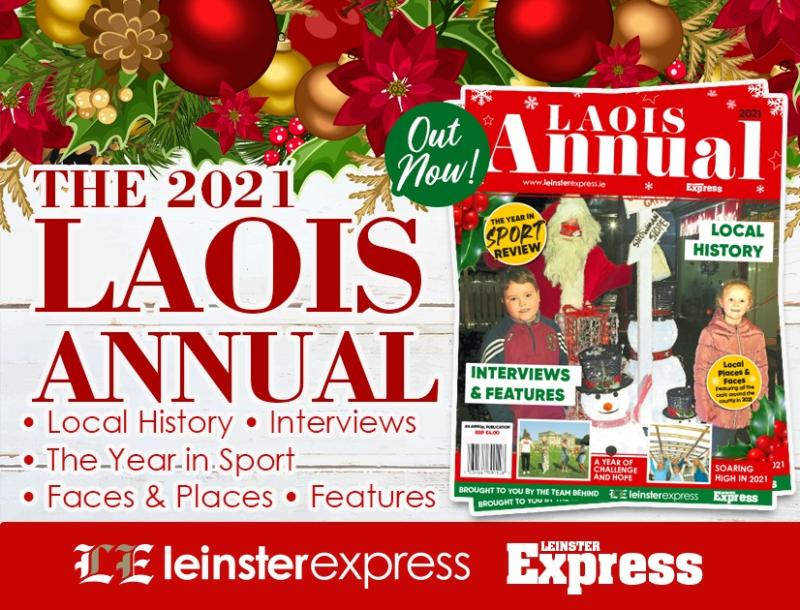 Good news! The 2021 Laois Christmas Annual is in the shops NOW
