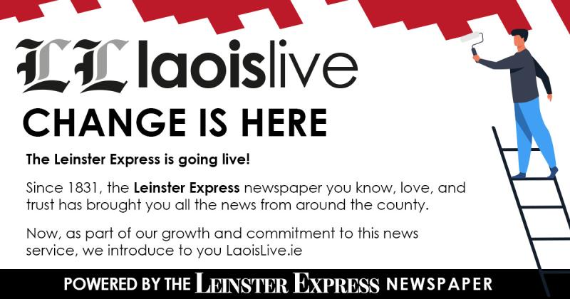 Change is here... Introducing Laois Live