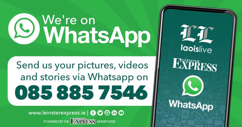 Laois Live - We're on WhatsApp! Send us your stories.