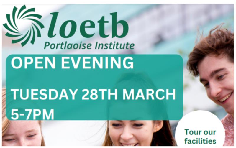 COME ALONG: Portlaoise College open evening