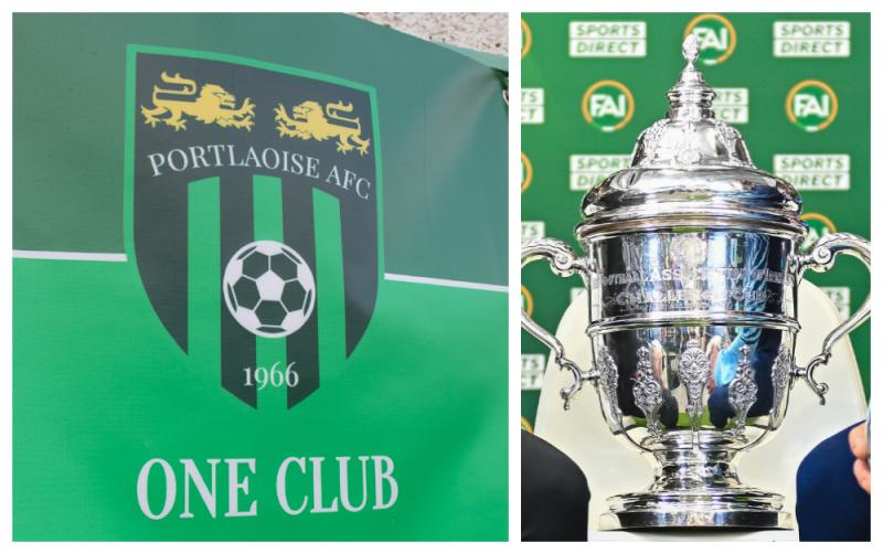 Portlaoise AFC learn their fate as draw made for FAI Cup first round