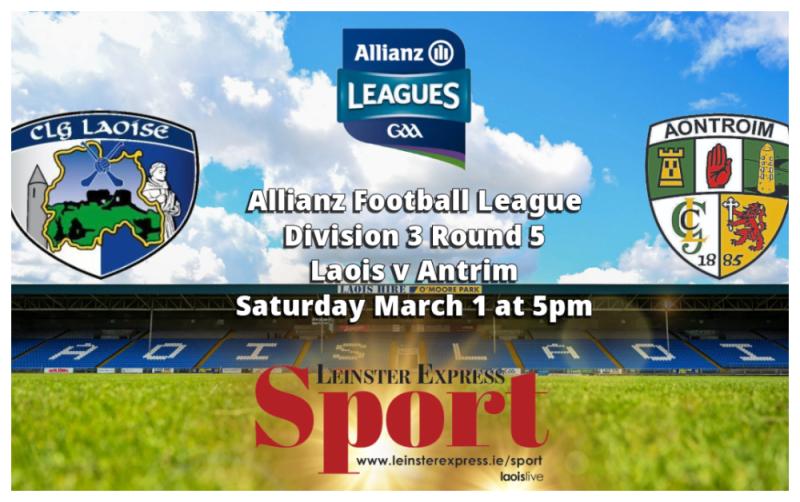 LIVE BLOG Allianz NFL Division 3: Laois welcome Antrim to Portlaoise in Round 5