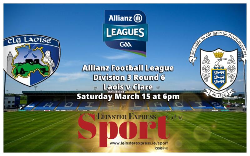 GAA LIVE BLOG DIVISION 3: Laois and Clare clash in Portlaoise
