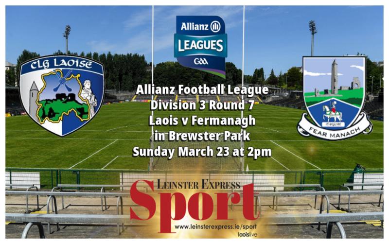 LIVE BLOG NFL DIVISION 3: Laois footballers travel to Enniskillen to take on Fermanagh