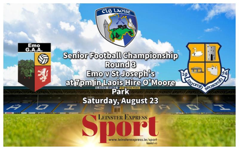 LIVE BLOG: 2023 County Champions St Joseph's face off against Emo in Round 3 of the Laois GAA SFC