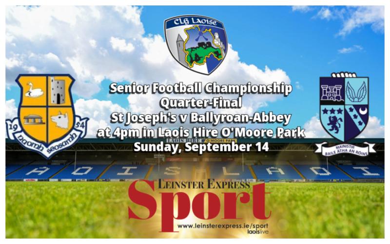 LIVE BLOG: Laois SFC semi-final spot up for grabs as St Joseph’s face Ballyroan-Abbey