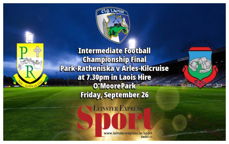 LIVE BLOG: Intermediate Football Championship on the line as Park-Ratheniska face Arles-Kilcruise