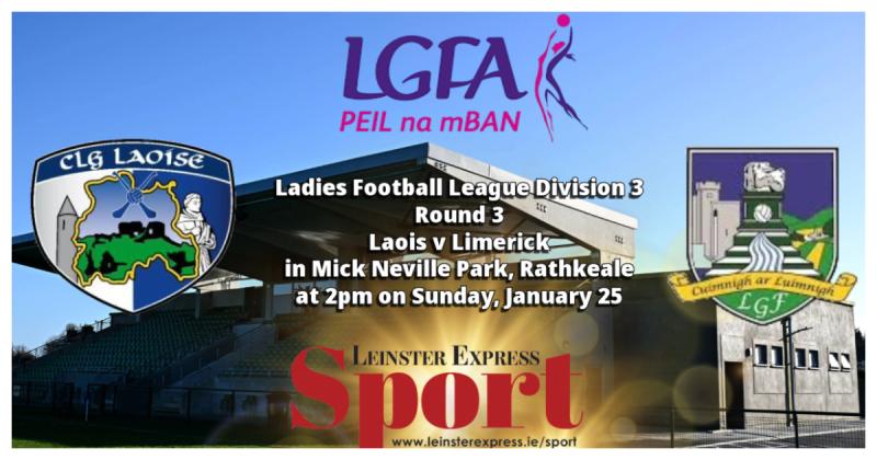 LIVE UPDATES: Laois Ladies face Limerick in Rathkeale looking for first league win of 2026